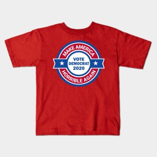 Make America Horrible Again Kids T-Shirt